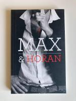 Max och Horan. Del 3