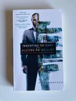 Ingenting &auml;r sant och allting &auml;r m&ouml;jligt : det nya Rysslands surrealistiska sj&auml;l