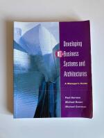 Developing e-business systems & architectures