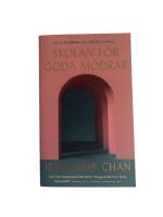 Skolan f&ouml;r goda m&ouml;drar