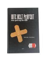 Inte helt perfekt : men god nog f&ouml;r Gud