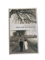 Mors och fars historia