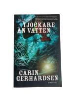 Tjockare &auml;n vatten