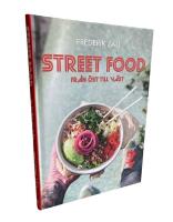 Street food : fr&aring;n &ouml;st till v&auml;st