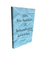 &Aring;rhundradets k&auml;rlekskrig : en punktroman