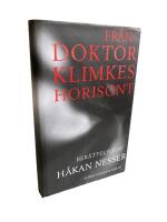 Fr&aring;n doktor Klimkes horisont : ber&auml;ttelser