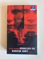 H&auml;ndelser vid Kirkston Abbey