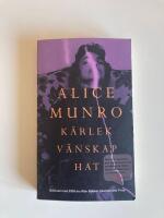 K&auml;rlek, v&auml;nskap, hat