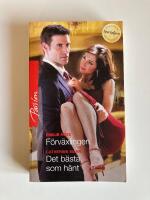 F&ouml;rv&auml;xlingen / Det b&auml;sta som h&auml;nt (2i1)