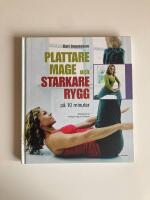 Plattare mage och starkare rygg p&aring; 10 minuter
