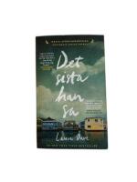 Det sista han sa