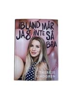 Ibland m&aring;r jag inte s&aring; bra