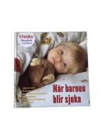 N&auml;r barnen blir sjuka