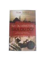 "&Auml;r du kristen ska du d&ouml;!"