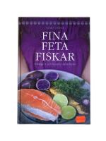 Fina feta fiskar : omega 3 och havets l&auml;ckerheter