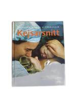 En handbok fr&aring;n Vi f&ouml;r&auml;ldrar : Kejsarsnitt