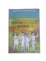 Modiga prinsessor och &ouml;msinta killar : genusmedveten pedagogik i praktiken