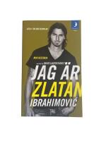 Jag &auml;r Zlatan Ibrahimovic : min historia