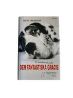 Den fantastiska Gracie : ett annorlunda hundliv