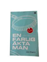 En farlig &auml;kta man