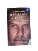 Iskallt och stenh&aring;rt : mina tjugo &aring;r i Texas f&auml;ngelser