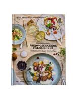 Fredagskockens helgmenyer : trer&auml;ttersmiddagar med vintips