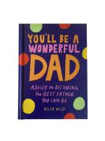 You'll be a wonderful dad