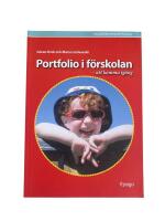 Portfolio i f&ouml;rskolan - att komma ig&aring;ng 2:a uppl
