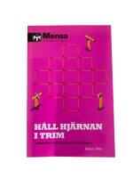 H&aring;ll hj&auml;rnan i trim : tanken&ouml;tter som utmanar din intelligens