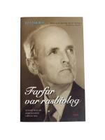 Farfar var rasbiolog