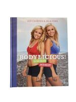 Bodylicious! : s&aring; f&aring;r du din dr&ouml;mkropp
