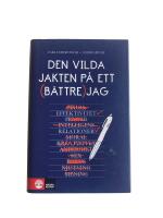 Den vilda jakten p&aring; ett b&auml;ttre jag