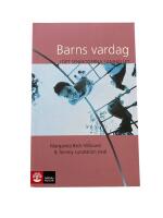 Barns vardag i det senmoderna samh&auml;llet