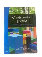 Omv&aring;rdnadens grunder - Perspektiv och f&ouml;rh&aring;llningss&auml;tt (bok + digital produkt)