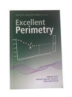 The Field Analyzer Primer: Excellent Perimetry