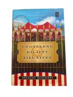 En gyllene biljett till livet : en inspirationsroman