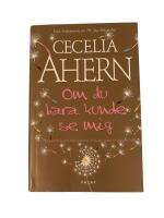 Om du bara kunde se mig