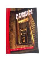 Kriminallitteratur : utveckling, genrer, perspektiv