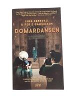 Domardansen : en sannsaga om maktmissbruk