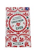 Smultron och svek
