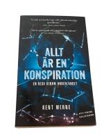 Allt &auml;r en konspiration : en resa genom underlandet