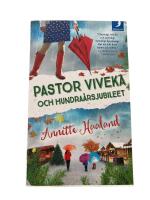 Pastor Viveka och hundra&aring;rsjubileet