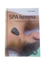 Spa hemma : kurer f&ouml;r energi, balans och harmoni