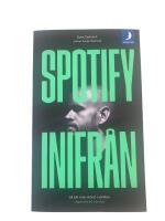 Spotify inifr&aring;n : s&aring; blir man st&ouml;rst i v&auml;rlden