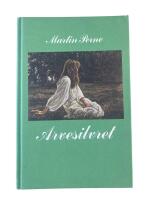 Arvesilvret : historisk roman