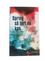 Spring s&aring; fort du kan