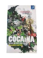 Cocaina : en bok om dom som g&ouml;r det