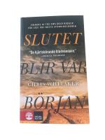 Slutet blir v&aring;r b&ouml;rjan