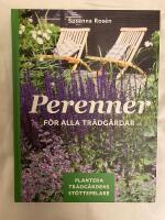 Perenner f&ouml;r alla tr&auml;dg&aring;rdar