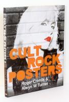 Cult rock posters - 1972 -1982 : a history, from boys in drag to Buffalo gals